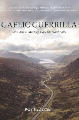 Roy Pedersen - Gaelic Guerrilla, Häftad