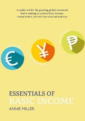 Annie Miller - Essentials of Basic Income, Häftad