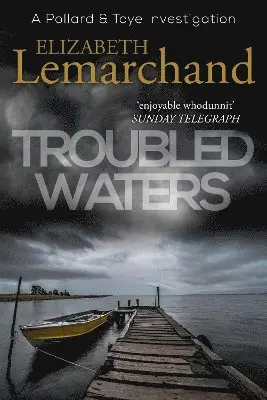 Elizabeth Lemarchand - Troubled Waters, Häftad. Tillgänglighet: Lägg i varukorg