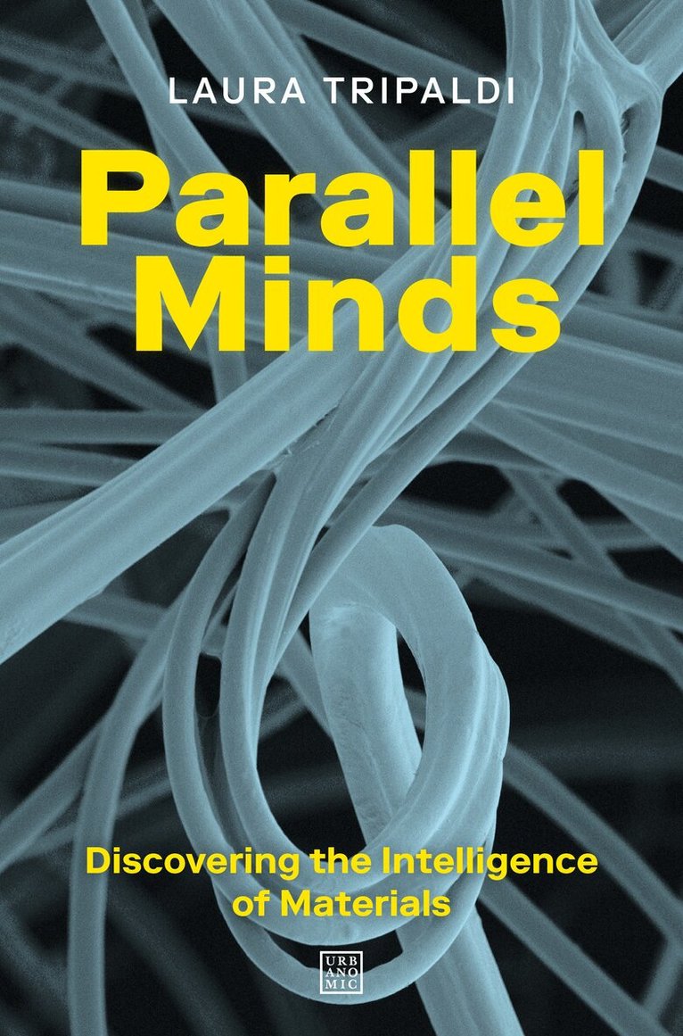 Laura Tripaldi, Matteo de Giuli - Parallel Minds, Häftad