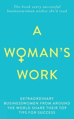 Sonja Leason, Lorraine Gannon, Jeannie McGillivray - Woman's Work, Häftad