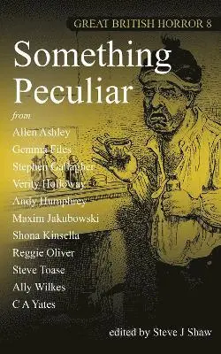 Steve J Shaw - Something Peculiar, Häftad. Tillgänglighet: Lägg i varukorg