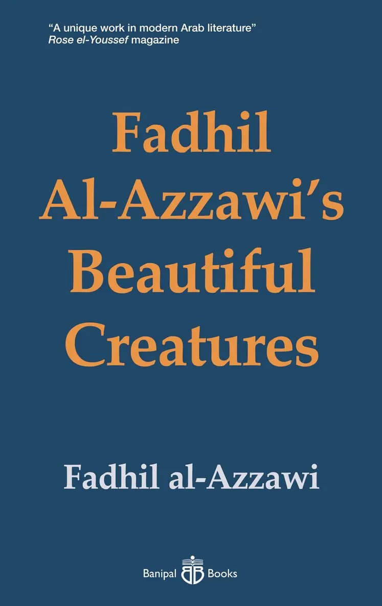 Fadhil Al-Azzawi, Hannah Somerville - Fadhil Al-Azzawi's Beautiful Creatures, Häftad. Tillgänglighet: Lägg i varukorg