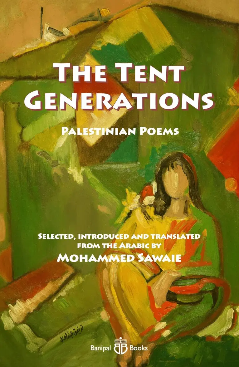 Fadwa Tuqan, Salem Jubran, Tawfiq Zayyad - Tent Generations, Häftad. Tillgänglighet: Lägg i varukorg