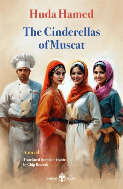 Huda Hamed - Cinderellas of Muscat, E-bok