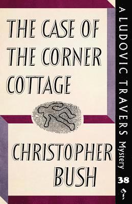 Christopher Bush - Case of the Corner Cottage, Häftad