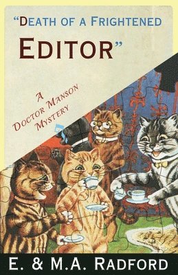 Death of a Frightened Editor av E & M A Radford, E & M a Radford, E & M A Radford