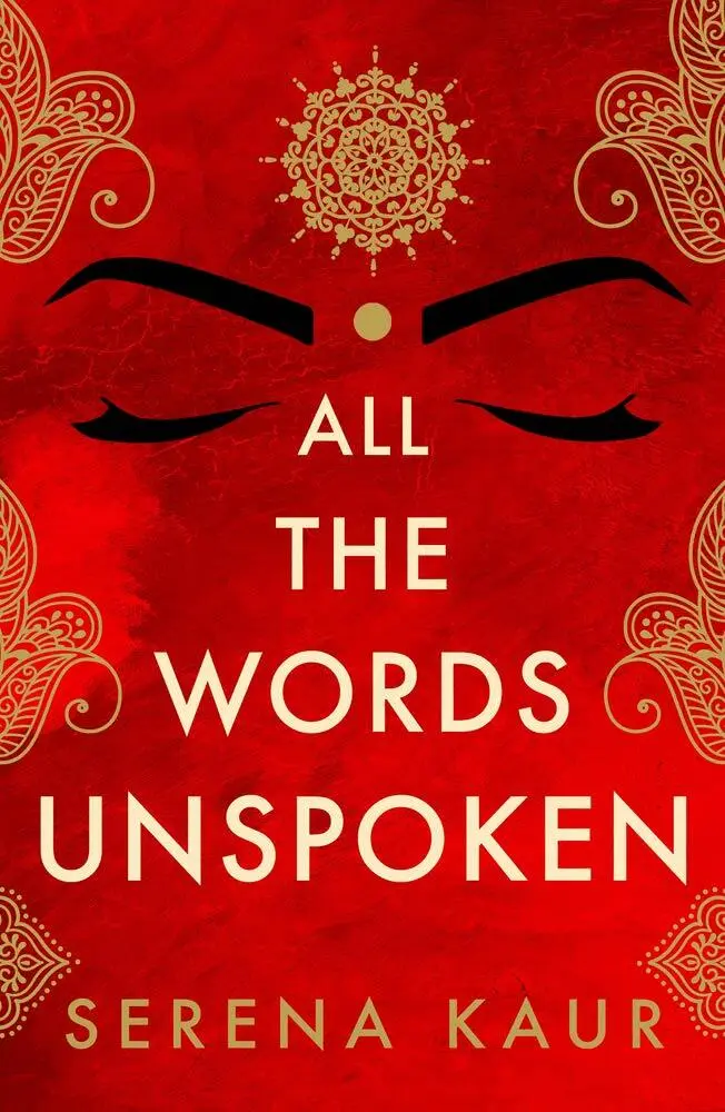 Serena Kaur - All the Words Unspoken, Häftad. Tillgänglighet: Tillfälligt slut