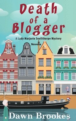 Brookes Dawn - Death of a Blogger, Häftad