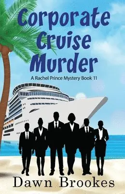Dawn Brookes - Corporate Cruise Murder, Häftad. Tillgänglighet: Lägg i varukorg