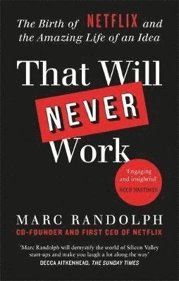 Marc Randolph - That Will Never Work, Häftad