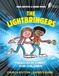 Lightbringers Church Edition Leader's Guide