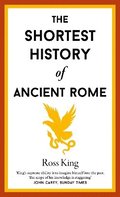 Shortest History of Ancient Rome