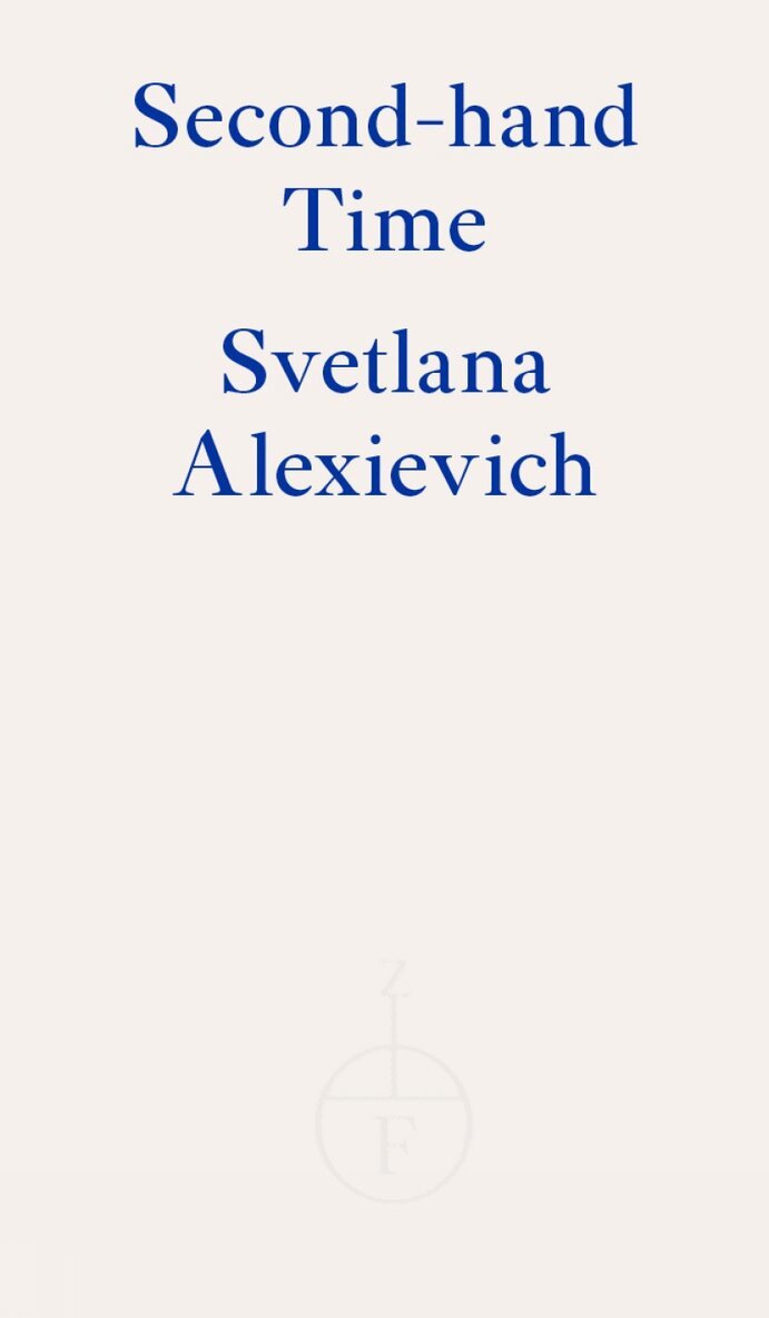 Svetlana Alexievich - Second-hand Time, Häftad