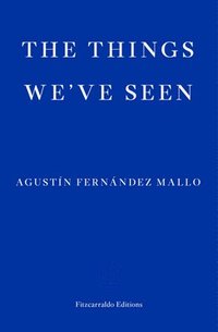 Things We've Seen