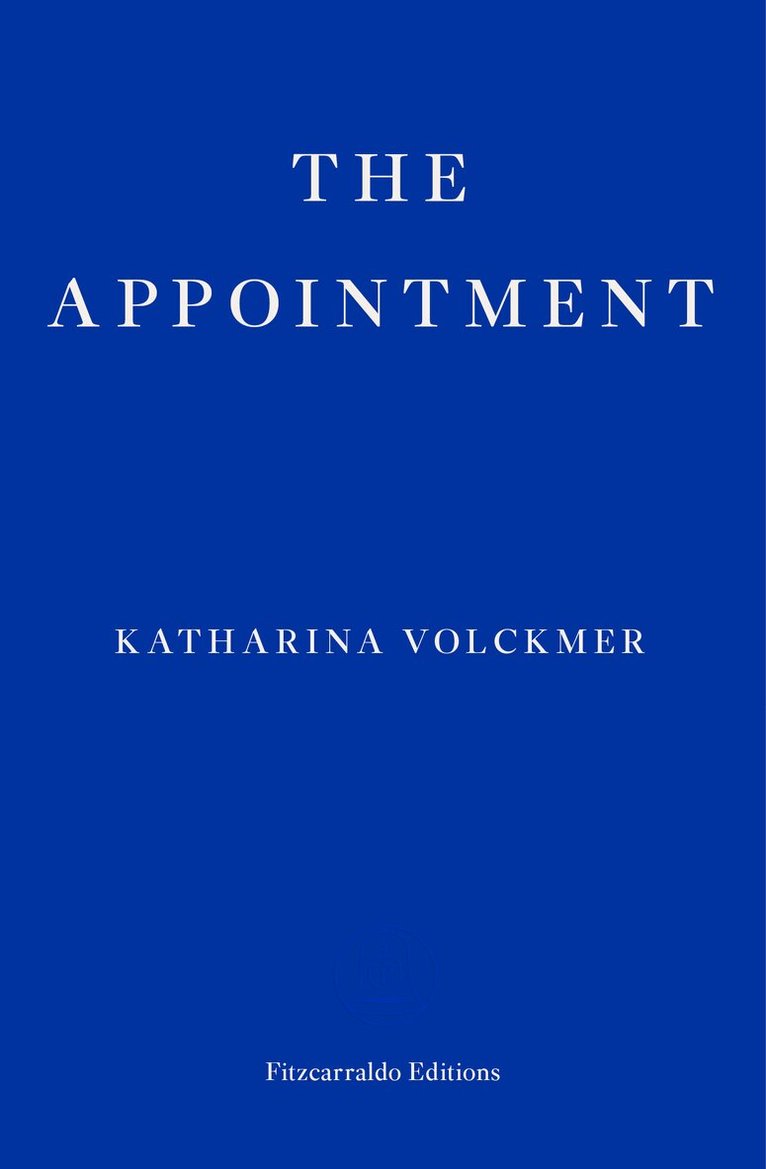 Katharina Volckmer - Appointment, Häftad