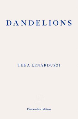 Dandelions av Thea Lenarduzzi