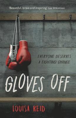 Louisa Reid - Gloves Off, Inbunden. Tillgänglighet: Tillfälligt slut