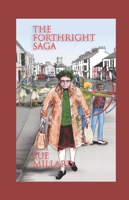 Sue Millard - Forthright Saga, Häftad