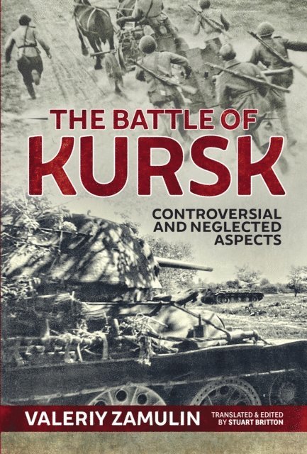 Valeriy Zamulin - Battle of Kursk, E-bok