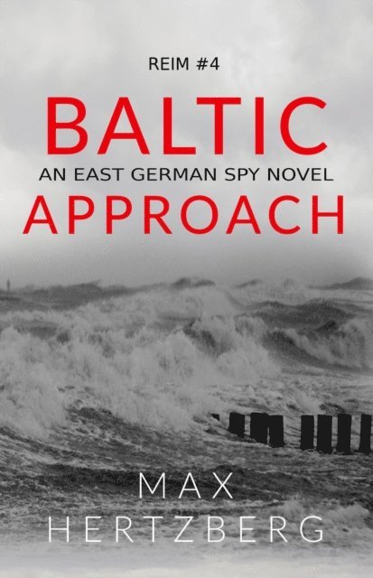 Max Hertzberg - Baltic Approach, E-bok
