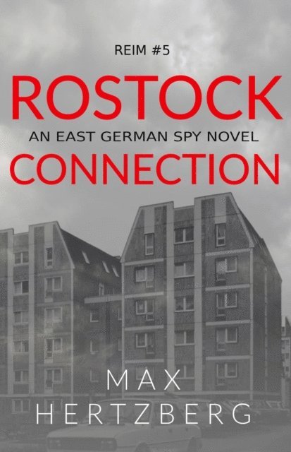 Max Hertzberg - Rostock Connection, E-bok