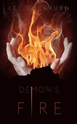 Lee Cockburn - Demon's Fire, Häftad. Tillgänglighet: Lägg i varukorg