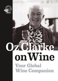 Oz Clarke on Wine