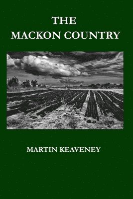 Martin Keaveney - Mackon Country, Häftad