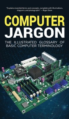 Kevin Wilson - Computer Jargon, Inbunden