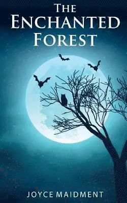 Maidment Joyce, Walsh Lynne - Enchanted Forest, Häftad. Tillgänglighet: Tillfälligt slut