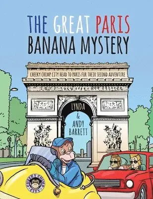 Lynda Barrett, Andy Barrett - Cheeky Chimp City - The Great Paris Banana Mystery, Häftad. Tillgänglighet: Lägg i varukorg