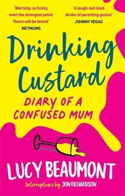 Lucy Beaumont - Drinking Custard, Häftad