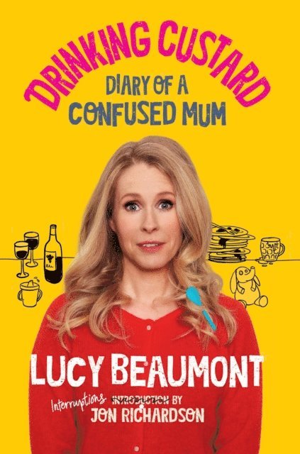 Lucy Beaumont - Drinking Custard, E-bok