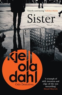 Kjell Ola Dahl - Sister, Häftad