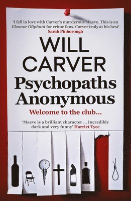 Psychopaths Anonymous av Will Carver