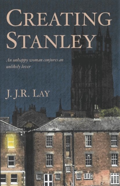 J.J.R. Lay - CREATING STANLEY, E-bok