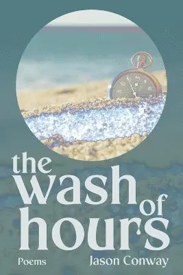 Jason Conway - wash of hours, Häftad. Tillgänglighet: Lägg i varukorg