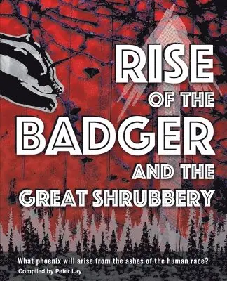 RISE OF THE BADGER AND THE GREAT SHRUBBERY, Häftad. Tillgänglighet: Lägg i varukorg