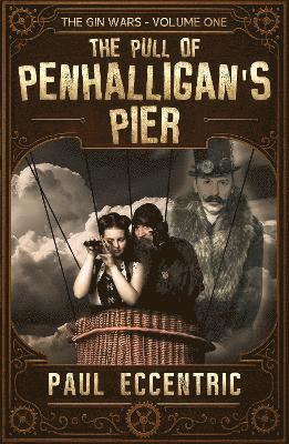 Paul Eccentric - Gin Wars Trilogy, Häftad
