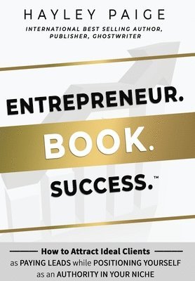 Hayley Paige - Entrepreneur. Book. Success., Inbunden