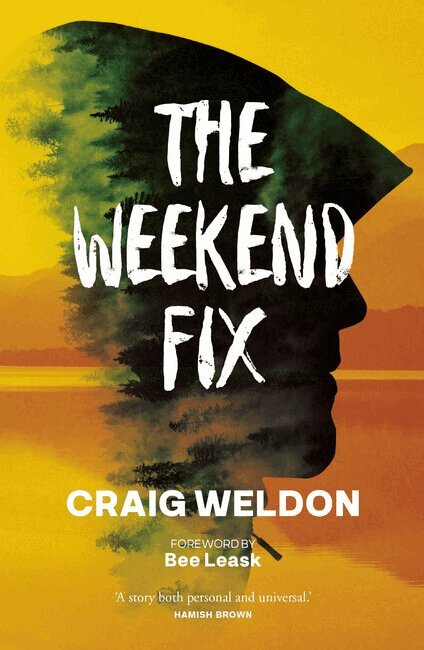 Craig Weldon - Weekend Fix, Häftad