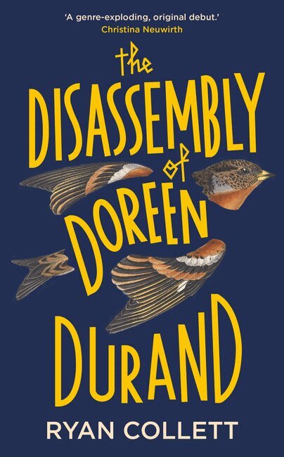 Ryan Collett - Disassembly of Doreen Durand, Inbunden