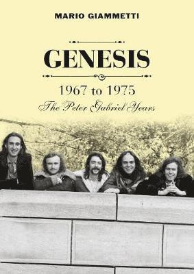 Mario Giammetti - Genesis 1967 to 1975, Häftad