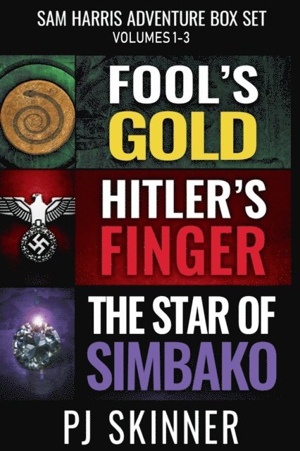 PJ Skinner - Sam Harris Adventure Box Set: Classic Adventure series Volumes 1, 2 and 3, E-bok