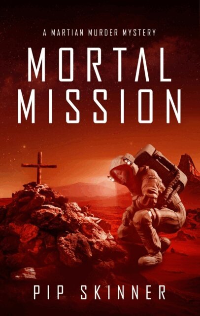 PJ Skinner - Mortal Mission, E-bok