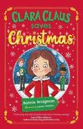 Clara Claus Saves Christmas