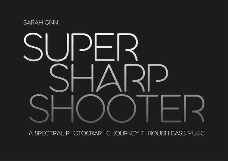 Sarah Ginn - Super Sharp Shooter, Häftad