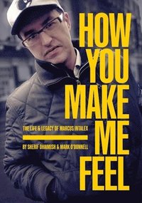 How You Make Me Feel