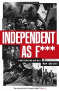 Independent as F***